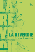 Reverdie (La)